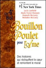 Livre Un 4e bol de bouillon de poulet pour l'âme - Collectif (Livre d'occasion) - ISBN 2890922502