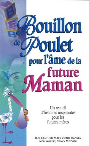 Bouillon de poulet pour future maman