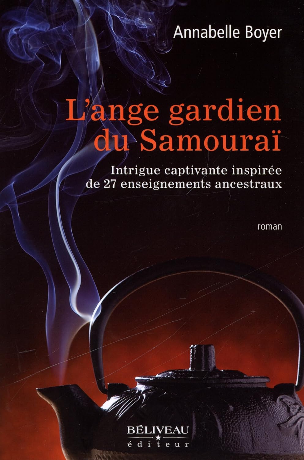 Livre L'ange gardien du Samouraï - Annabelle Boyer (Livre d'occasion) - ISBN 2890925730