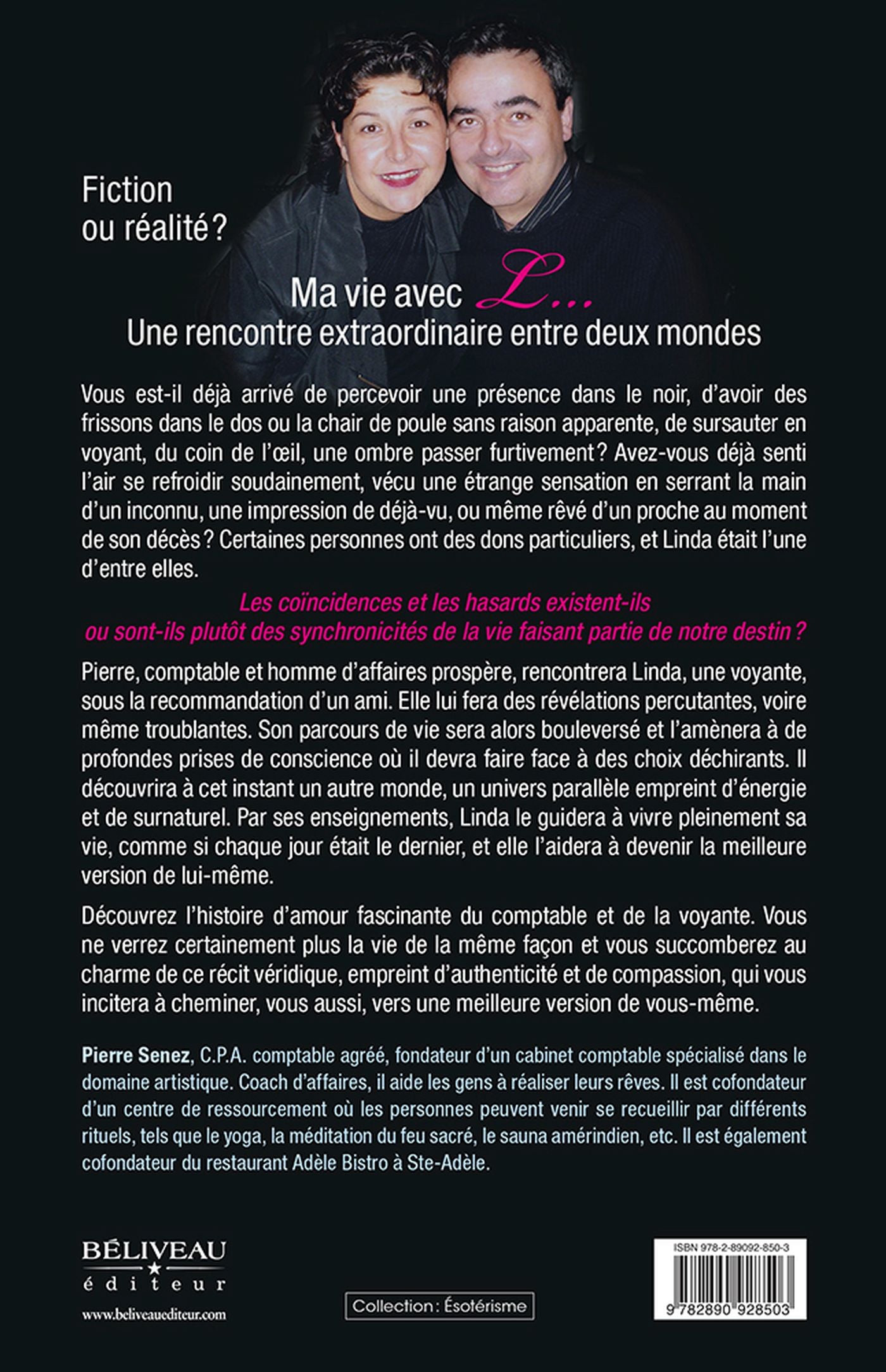 Livre Le comptable et la voyante : Cette rencontre qui a changé ma vie... - Pierre Senez (Livre d...