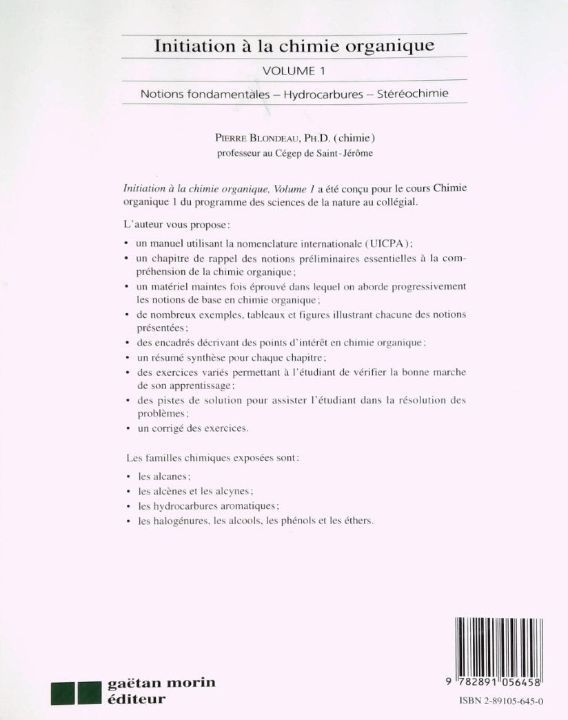Livre Initiation à la chimie organique Volume 1 - Pierre Blondeau (Livre d'occasion) - ISBN 28910...