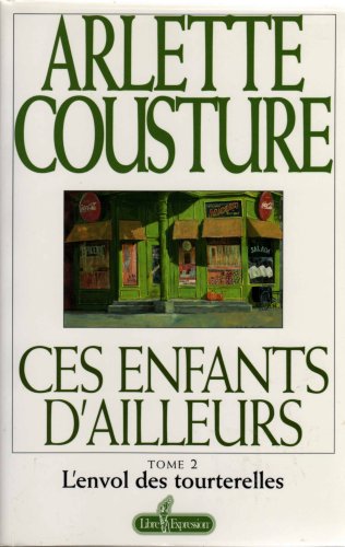Livre L'envol des tourterelles - Arlette Cousture (Livre d'occasion) - ISBN 2891116259