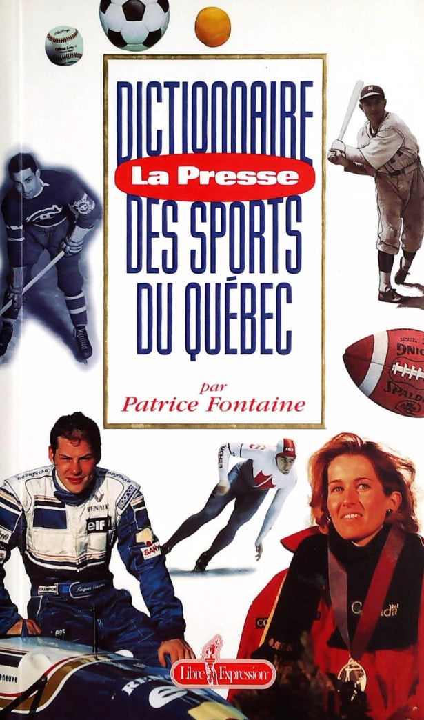 Dictionnaire des sports du Québec - Patrice Fontaine