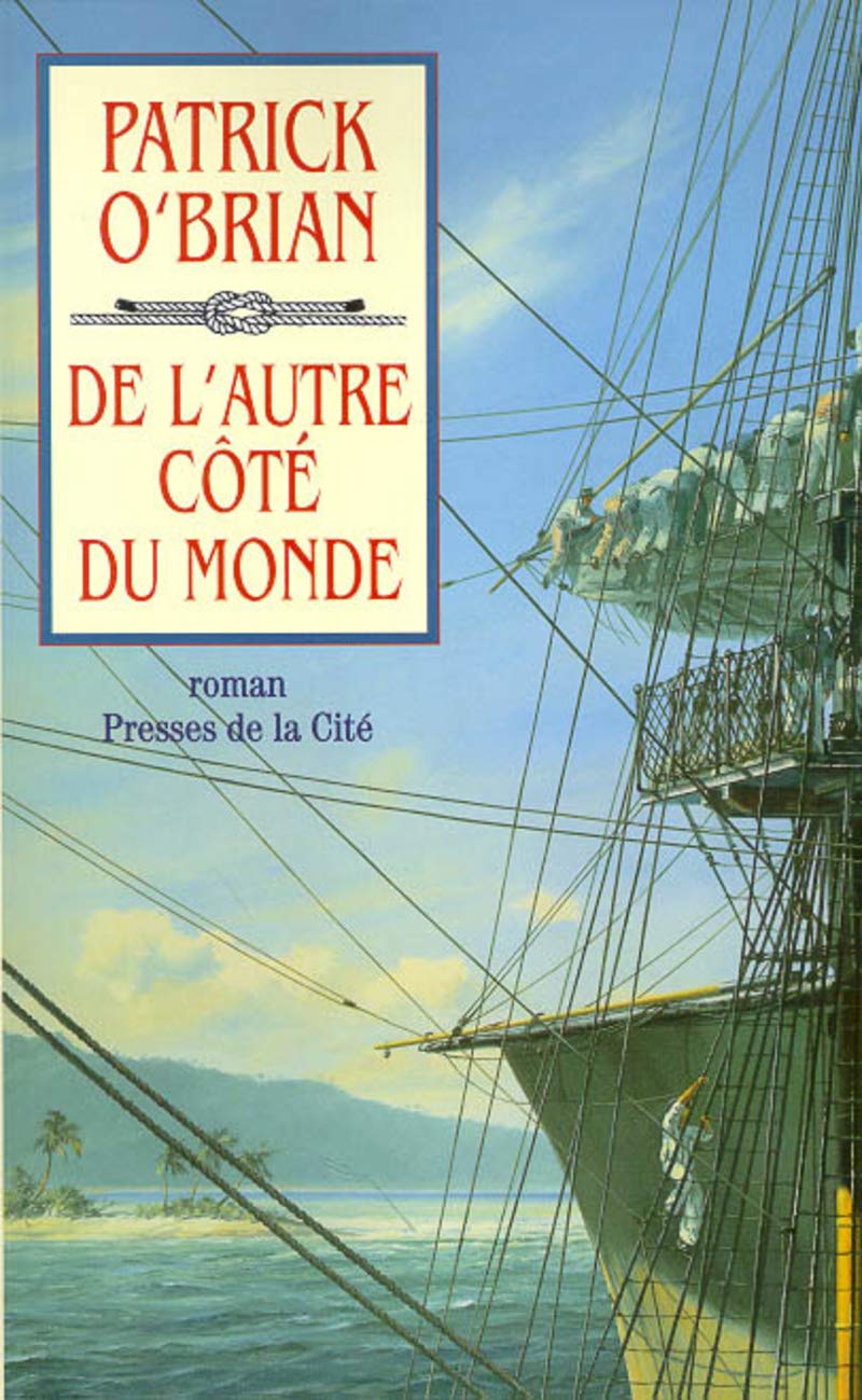 Livre De l'autre côté du monde - Patrick O'Brian (Livre d'occasion) - ISBN 2891119177