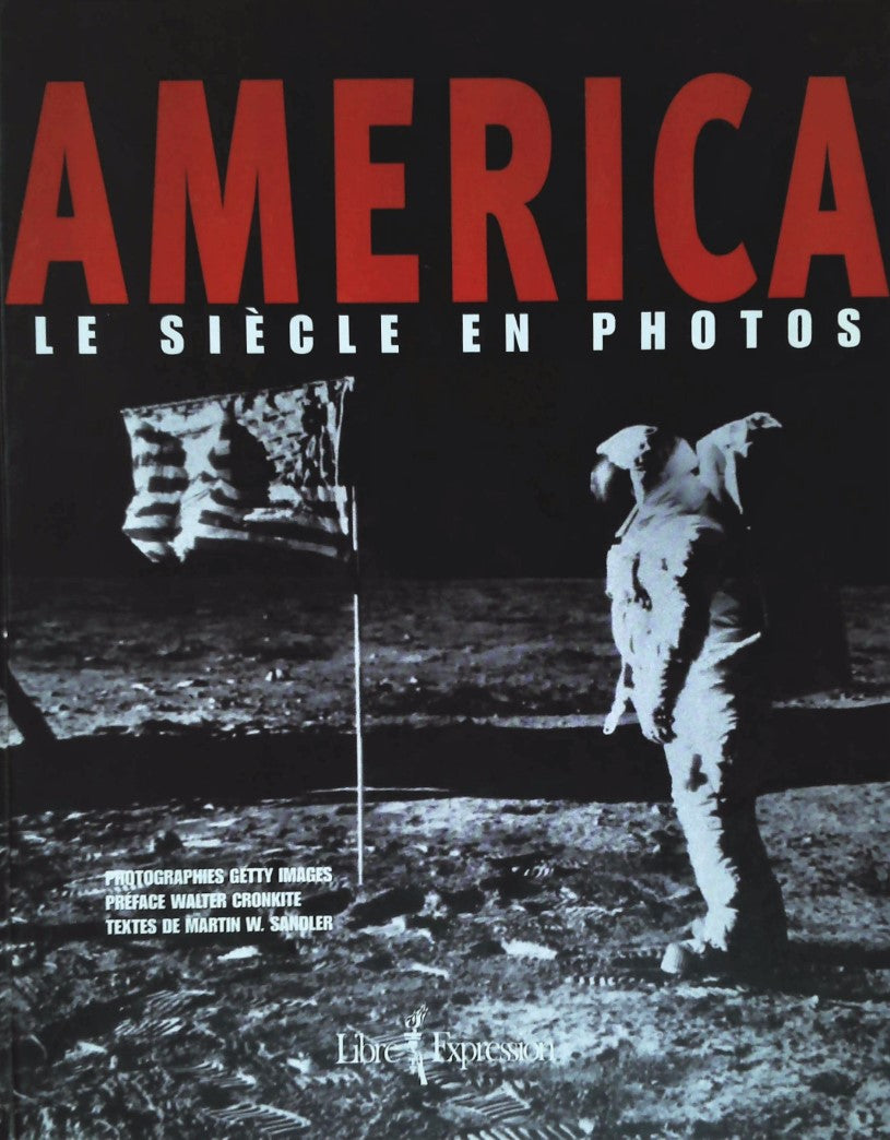 Livre America : Le siècle en photos - Collectif (Livre d'occasion) - ISBN 2891119487
