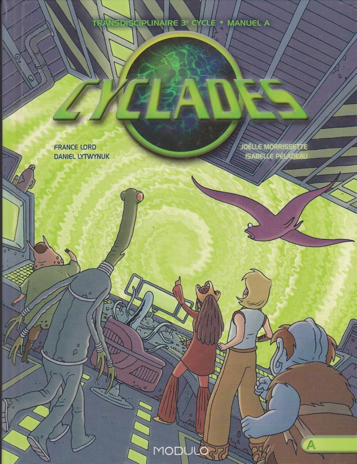 Livre Cyclades: transdisciplinaire 3e cycle - Manuel A - Collectif (Livre d'occasion) - ISBN 2891...