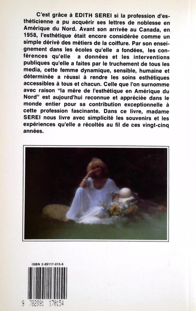 Au-delà des apparences : 25 ans au service de la beauté (Edith Serei)