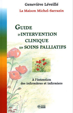 Livre Guide d'intervention clinique en soins palliatifs à l'intention des infirmières et...