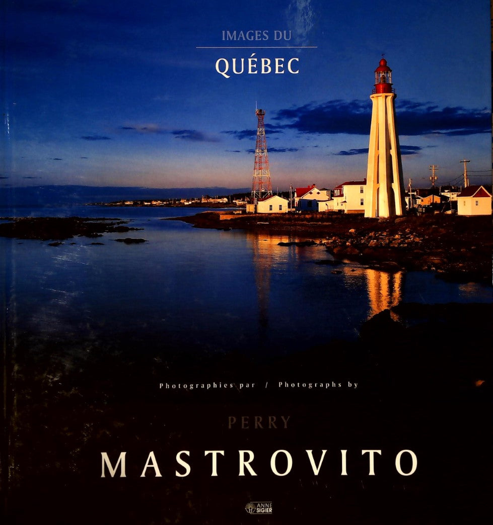 Livre Images du Québec - Perry Mastrovito (Livre d'occasion) - ISBN 2891295536