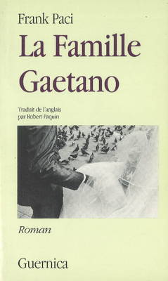 Livre La famille Gaetano - Frank Paci (Livre d'occasion) - ISBN 2891350189