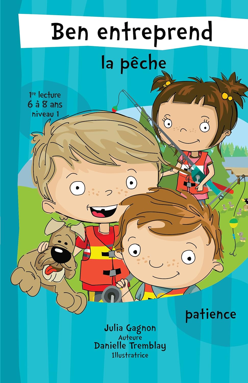 Livre La pêche (La patience) - Julia Gagnon (Livre d'occasion) - ISBN 2891447034
