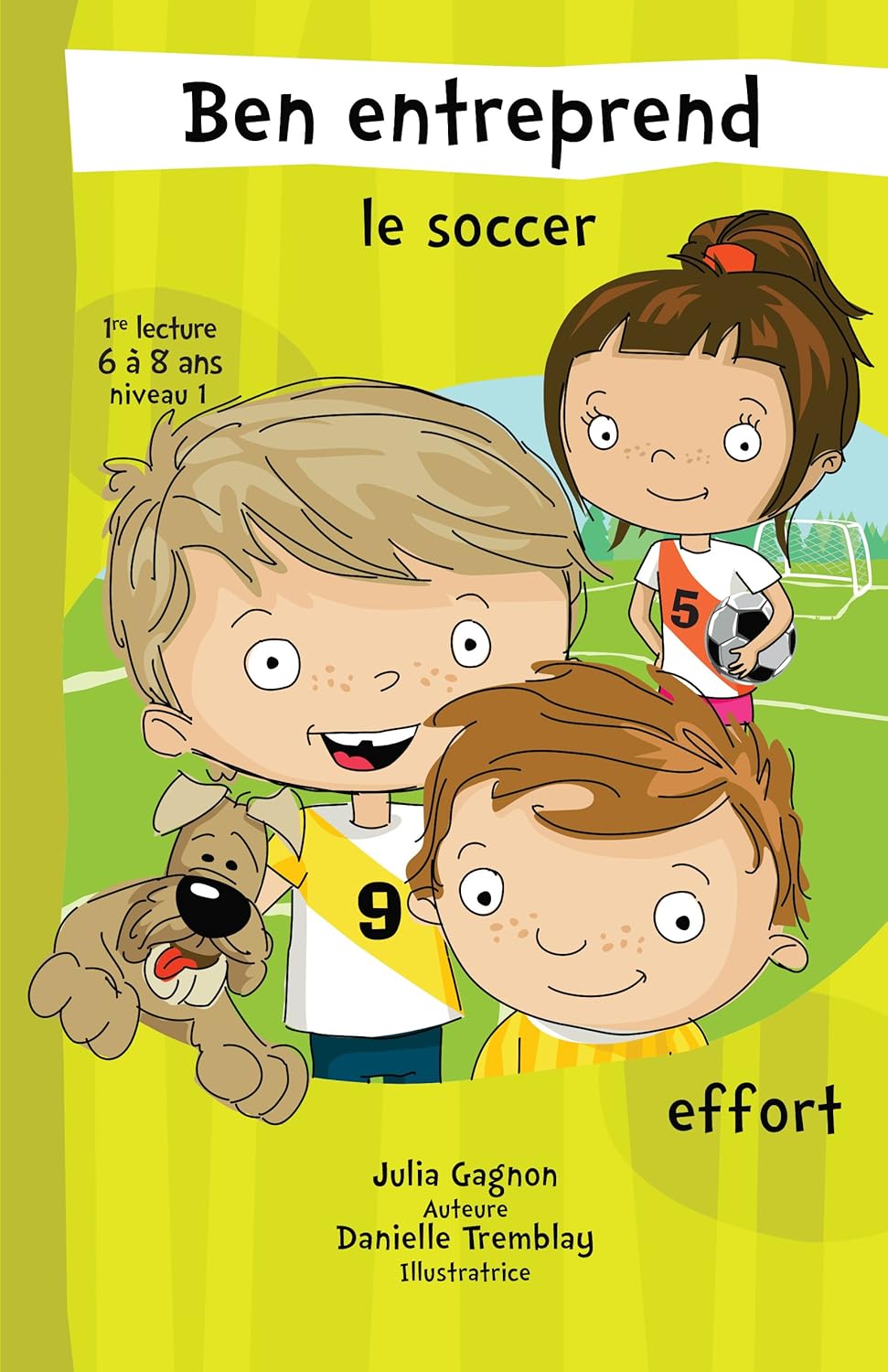 Livre Le soccer (Effort) - Julia Gagnon (Livre d'occasion)