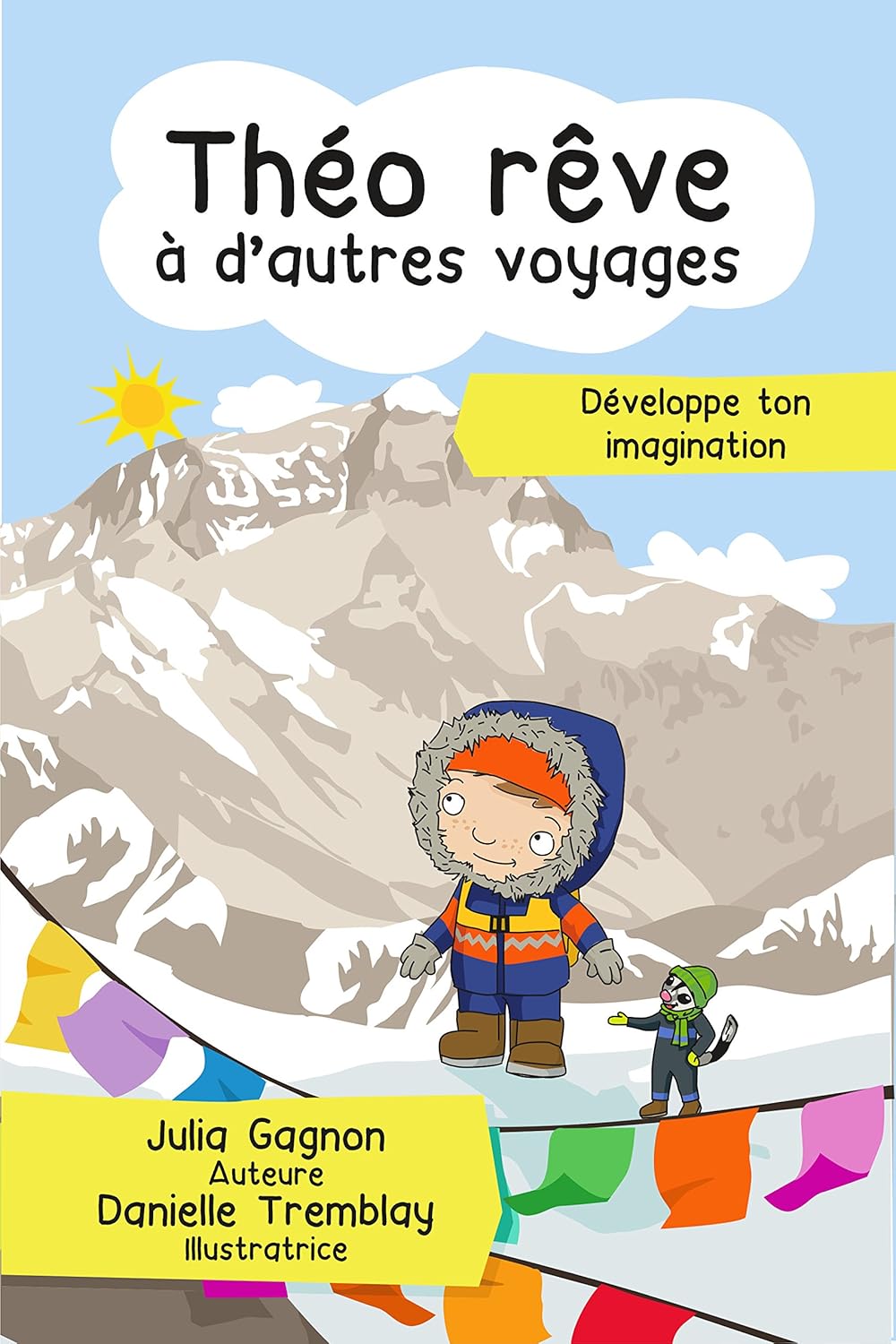 Livre ISBN 2891447727 Théo rêve à d'autres voyages (Julia Gagnon)