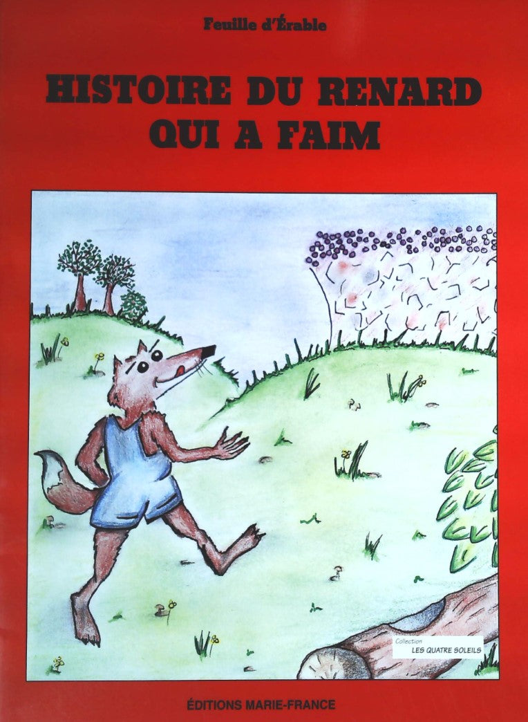 Livre Histoire du renard qui a faim (Livre d'occasion) - ISBN 2891682904
