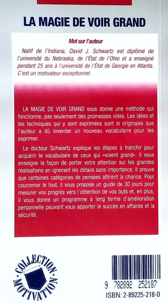 Livre La magie de voir grand - David J. Schwartz (Livre d'occasion) - ISBN 2892252180