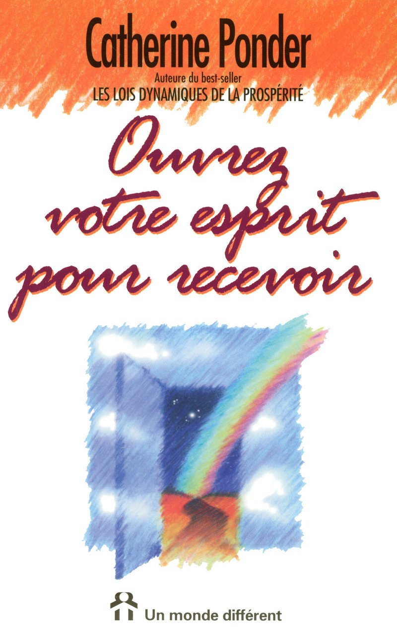 Livre Vos richesses : Ouvrez votre esprit pour recevoir (Catherine Ponder) (Livre d'occasion) -...