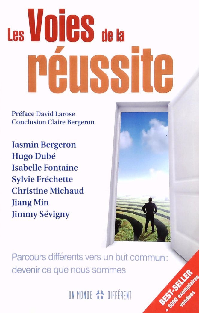 Livre Les voies de la réussite : Parcours différents vers un but commun : devenir ce que nous som...