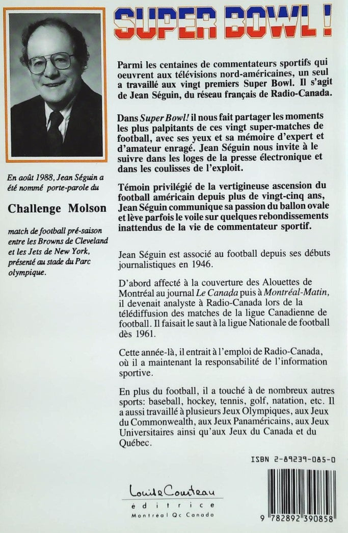 Super Bowl! 20 ans de football américain (Jean Séguin)