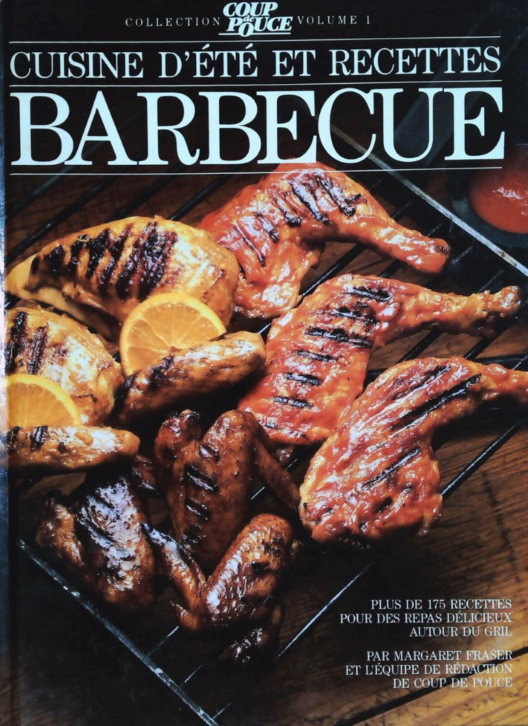 Livre Collection Coup de Pouce # 1 : Cuisine d'été et recettes barbecue (Coup de Pouce) (Livre...