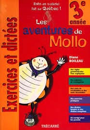Livre Les aventures de Mollo : 3e année - Diane Boileau (Livre d'occasion)