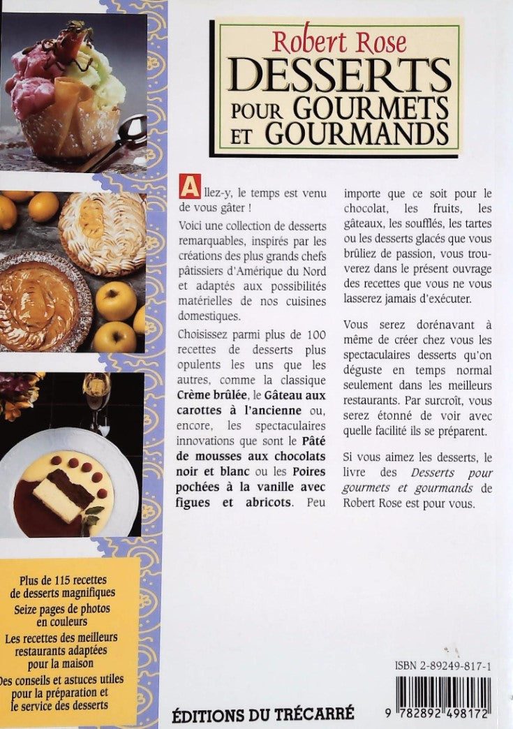 Livre Desserts pour gourmets et gourmands - Robert Rose (Livre d'occasion) - ISBN 2892498171