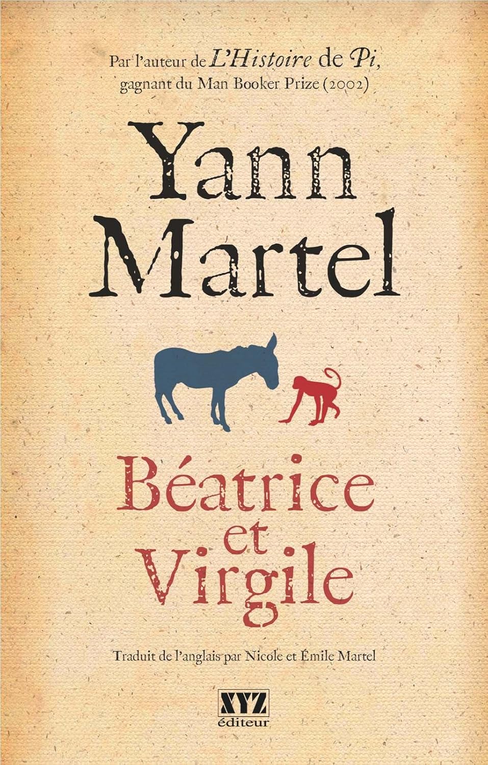 Livre Béatrice et Virgile (Yann Martel) (Livre neuf) - ISBN 2892615844