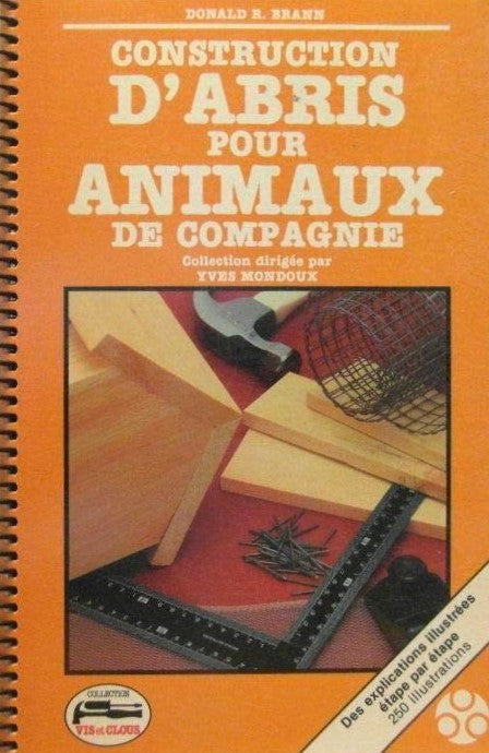 Livre Construction d'abris pour animaux (Livre d'occasion) - ISBN 289294032X