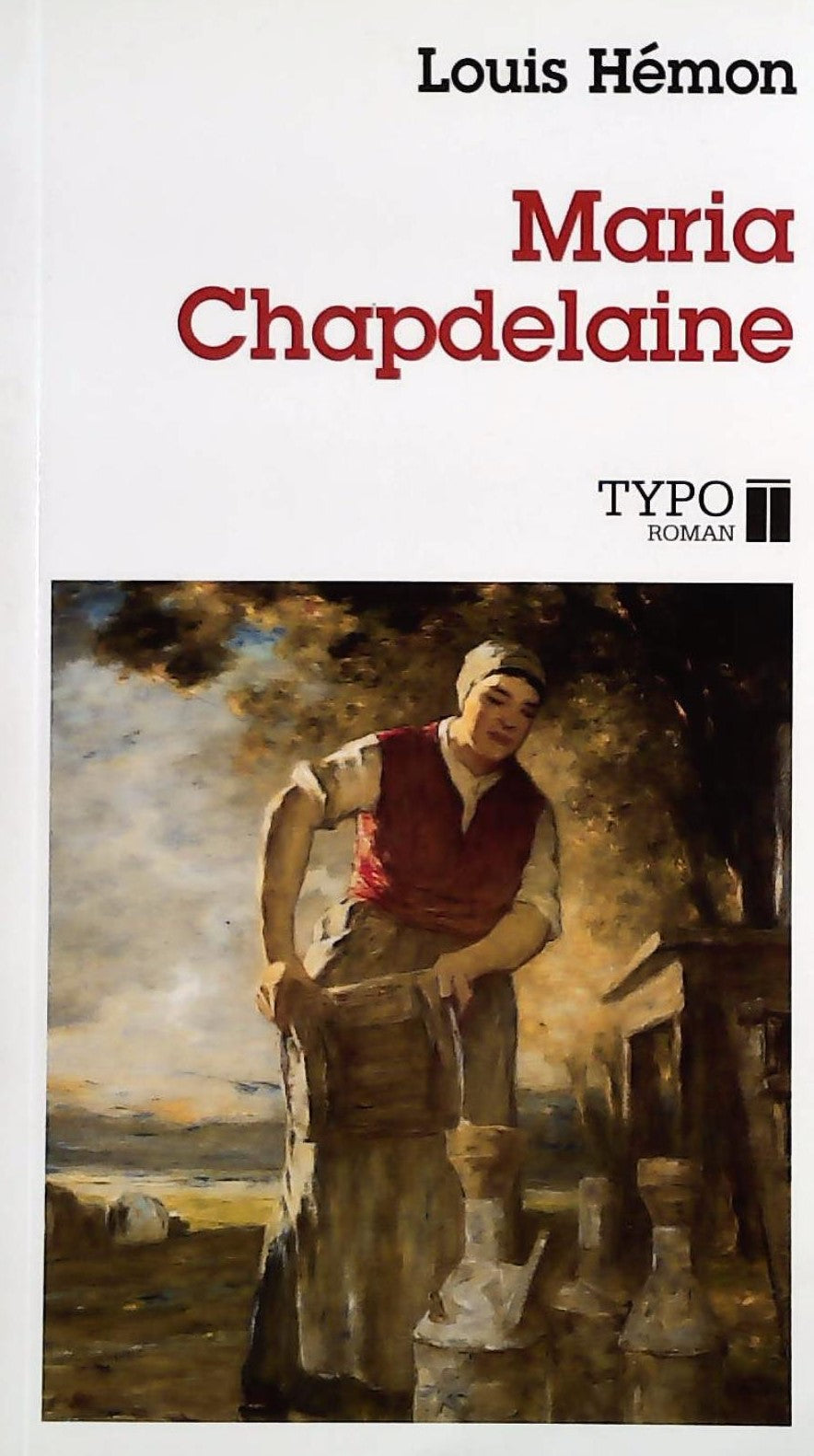 Livre Maria Chapdelaine (Louis Hémon) (Livre d'occasion) - ISBN 2892951526