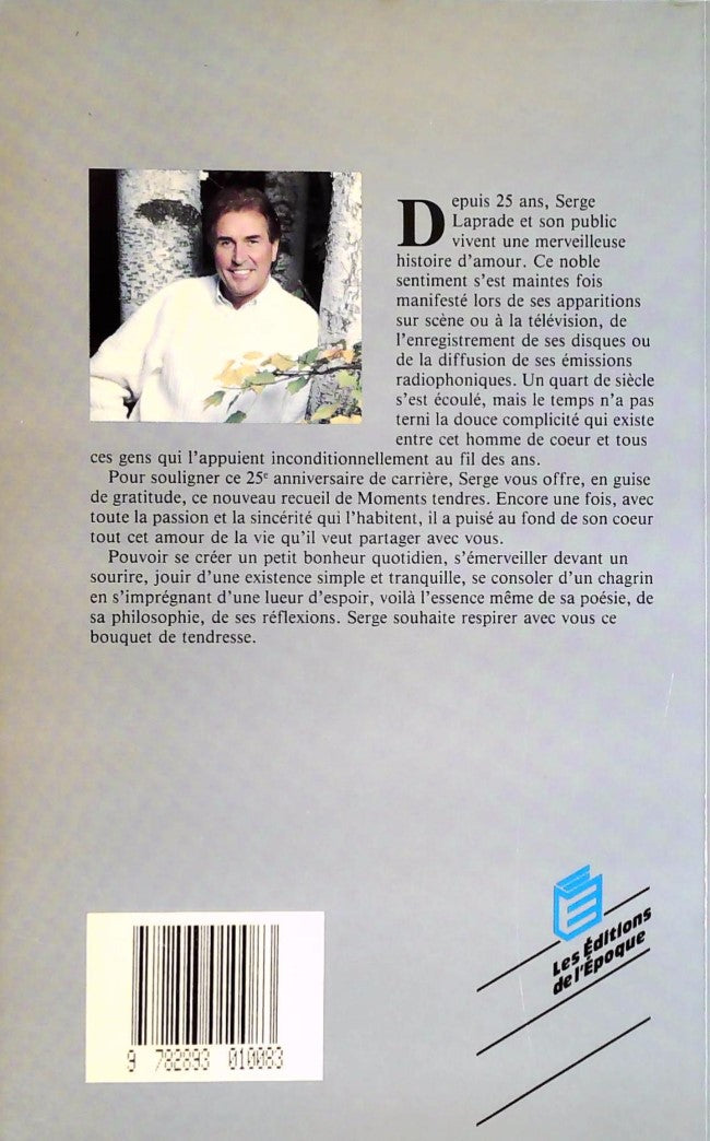 Livre Moments tendres - Serge Laprade (Livre d'occasion) - ISBN 2893010784