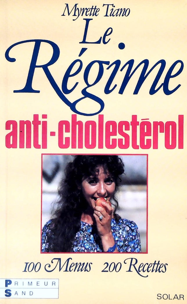 Livre Le régime anti-cholestérol - Myrette Tiano (Livre d'occasion) - ISBN 2893570097