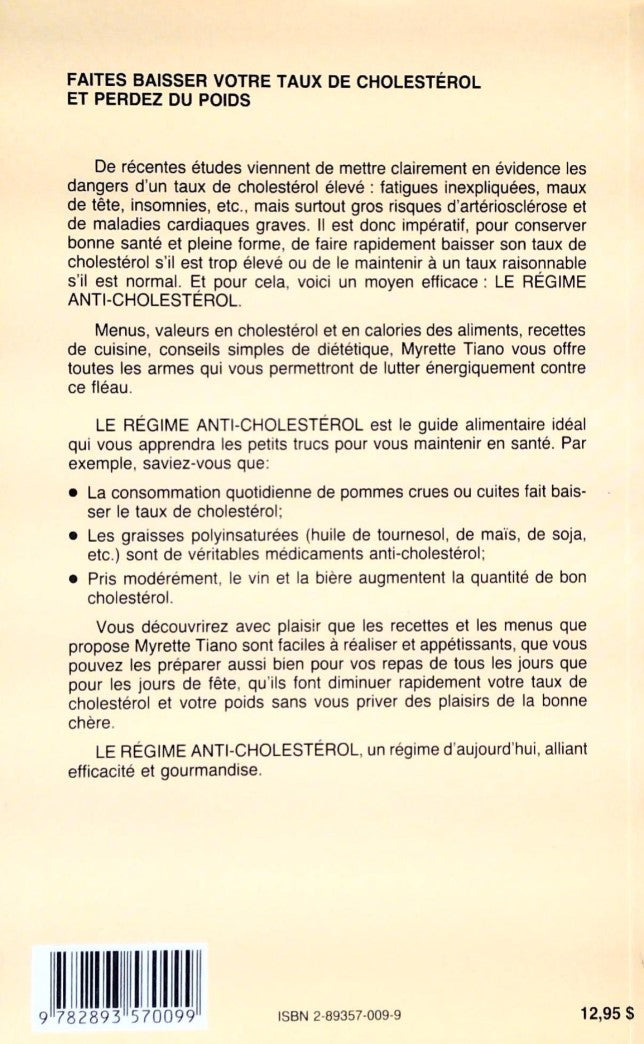Livre Le régime anti-cholestérol - Myrette Tiano (Livre d'occasion) - ISBN 2893570097
