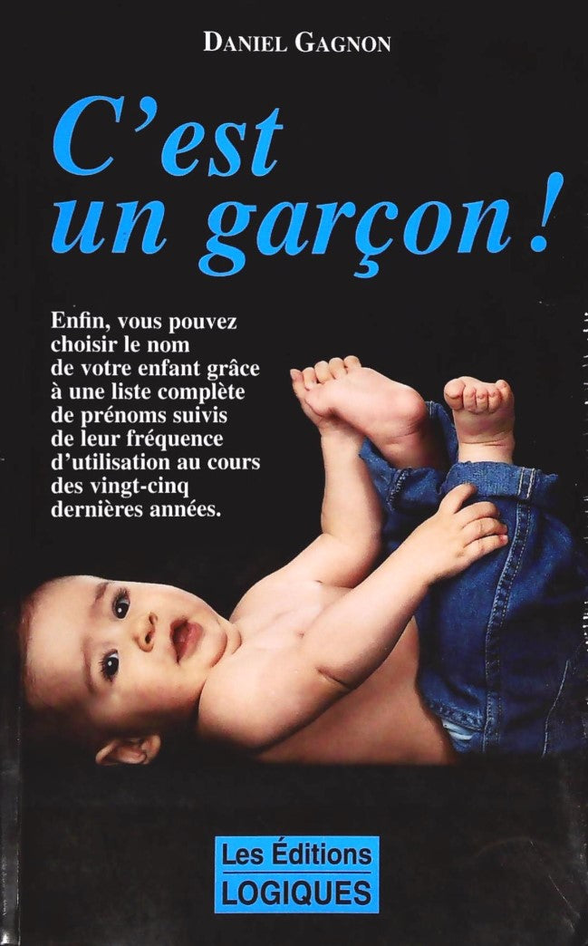 Livre C'est un Garçon! : Le dictionnaire des prénoms masculins - C'est une Fille! : Le dictionnai...