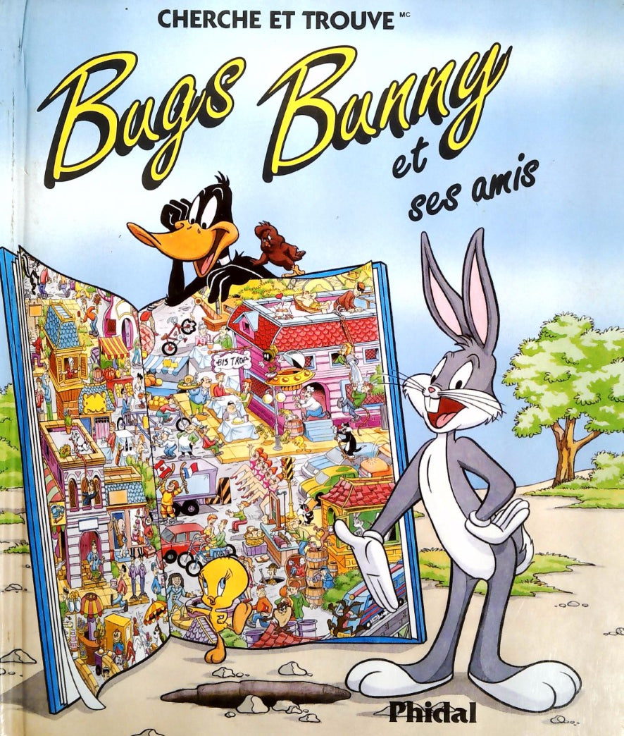 Livre Bugs Bunny et ses amis (Livre d'occasion) - ISBN 2893935605