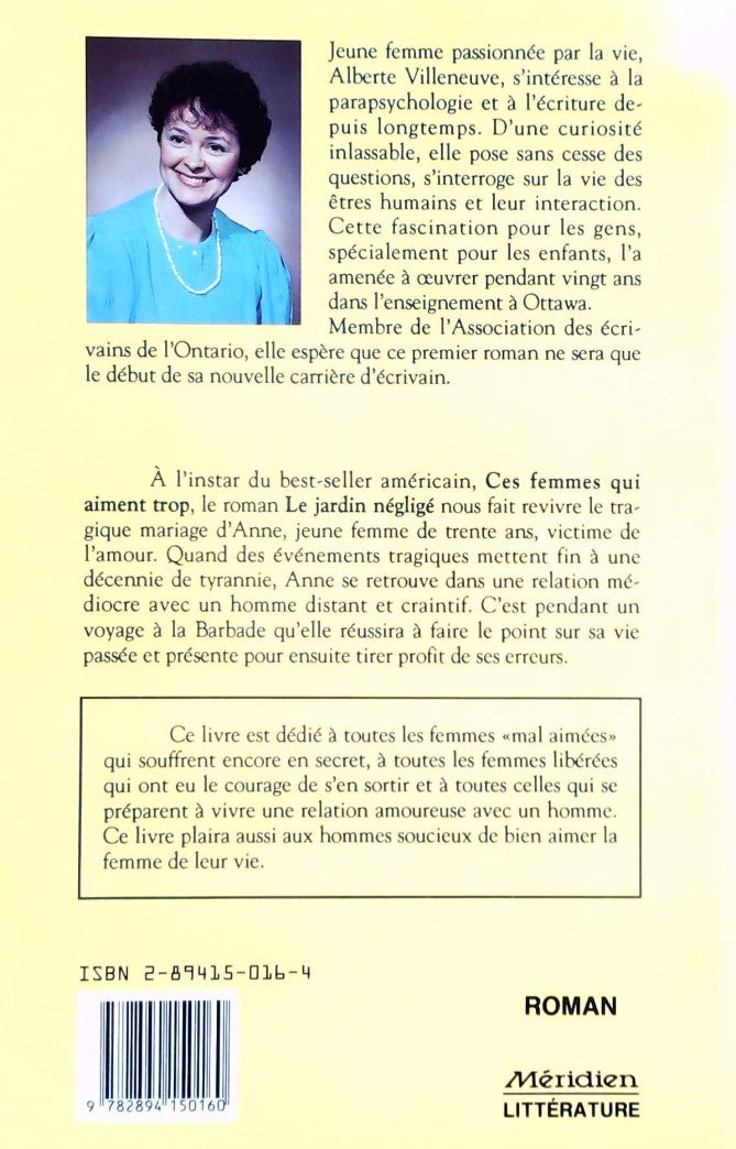 Livre Le jardin négligé - Alberte Villeneuve (Livre d'occasion) - ISBN 2894150164