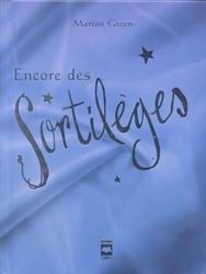 Livre Encore des sortilèges - Marian Green (Livre d'occasion) - ISBN 2894287445