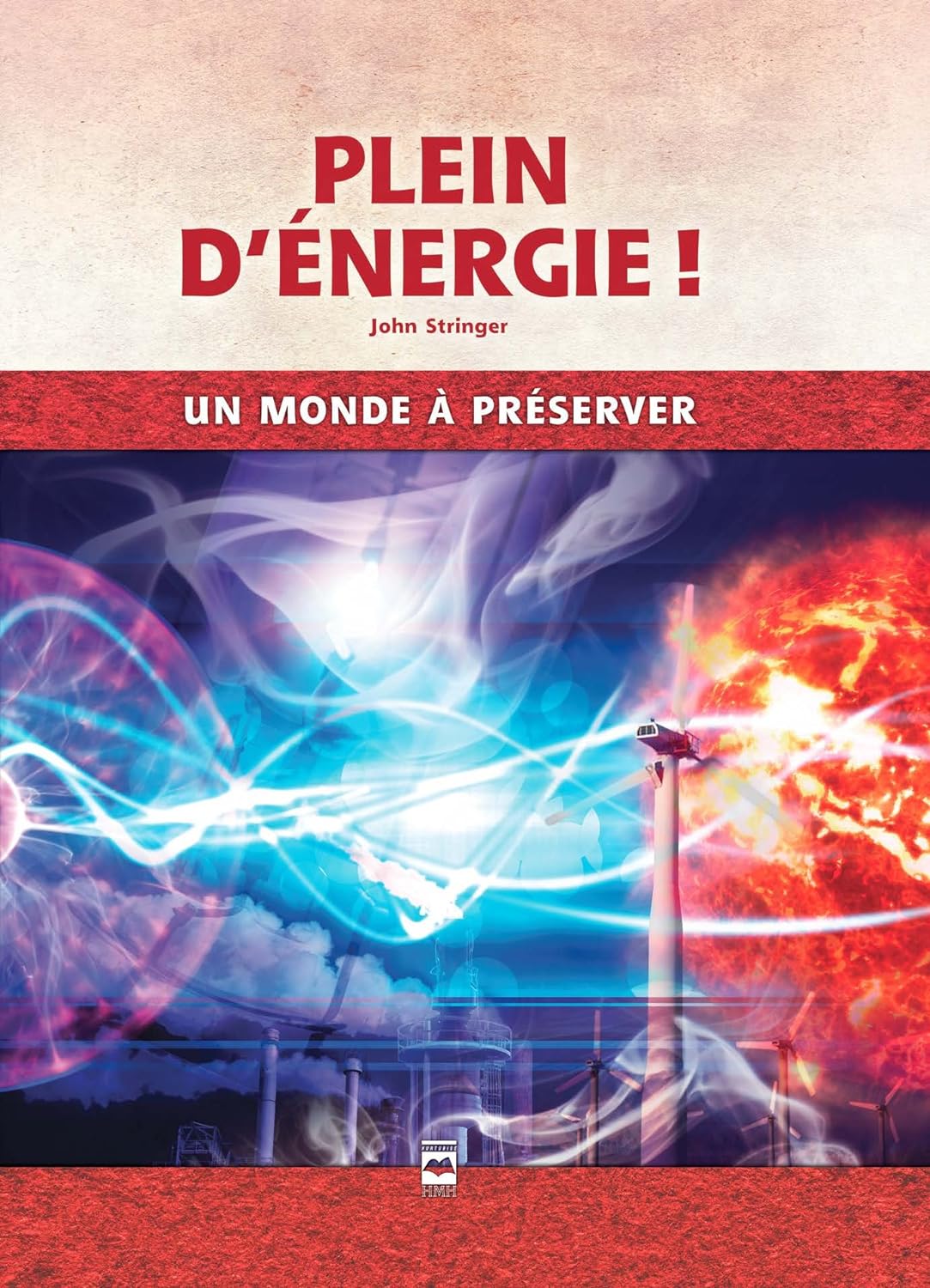 Livre Plein d'énergie! - John Stringer (Livre d'occasion) - ISBN 2894289073