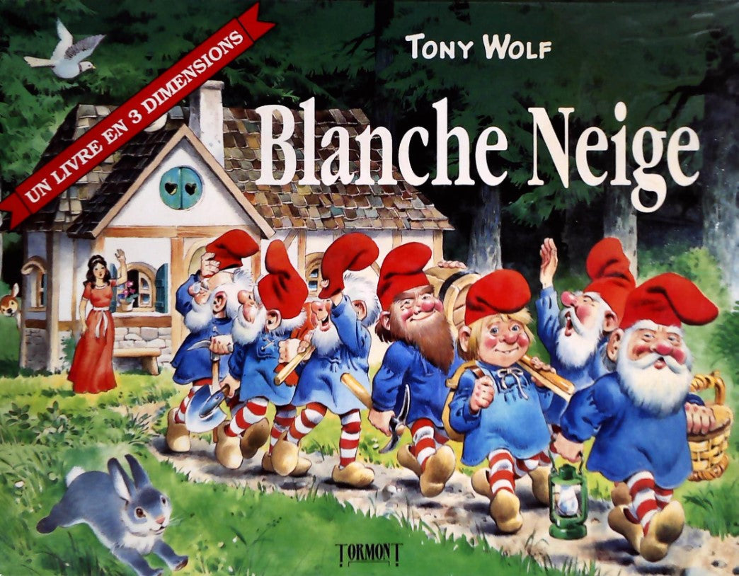 Livre ISBN 2894295375 Blanche-Neige : Un livre en 3 dimensions (Tony Wolf)