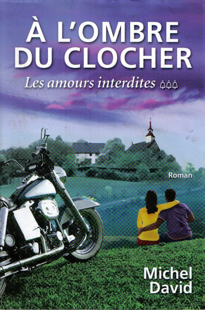 Livre Les amours interdites - Michel David (Livre d'occasion) - ISBN 2894308450