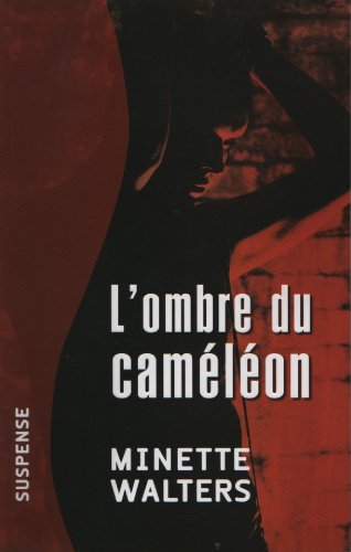 Livre L'ombre du caméléon - Minette Walters (Livre d'occasion) - ISBN 2894308825