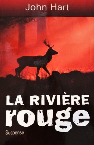 Livre La rivière rouge (John Hart) (Livre neuf) - ISBN 2894309635