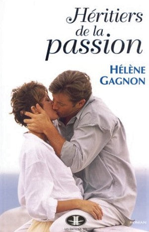 Livre Héritiers de la passion - Hélène Gagnon (Livre d'occasion) - ISBN 2894311818