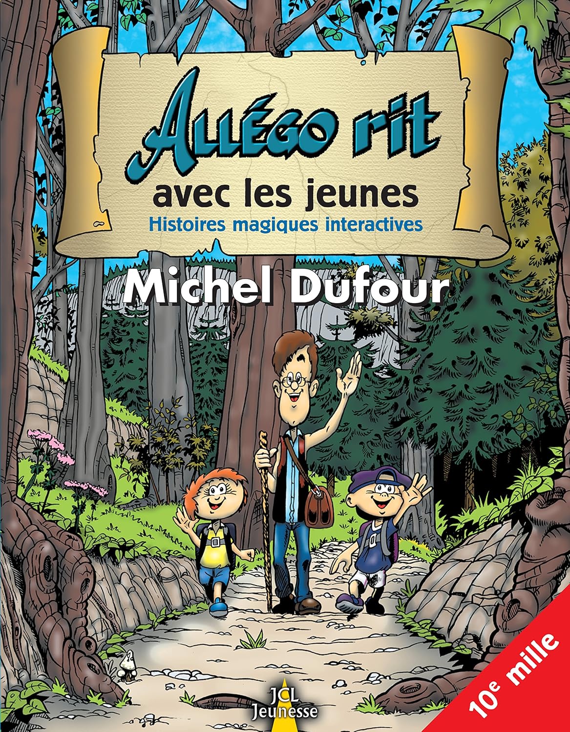 Livre Allégo Rit avec les jeunes : Histoires magiques interactives - Michel Dufour (Livre neuf) -...