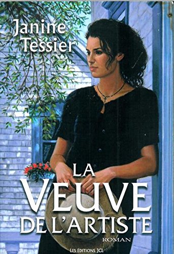 Livre La veuve de l'artiste - Janine Tessier (Livre d'occasion) - ISBN 2894312881