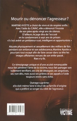 Livre La proie : Récit d'une dénonciation (Martine Ayotte) (Livre d'occasion) - ISBN 2894313977