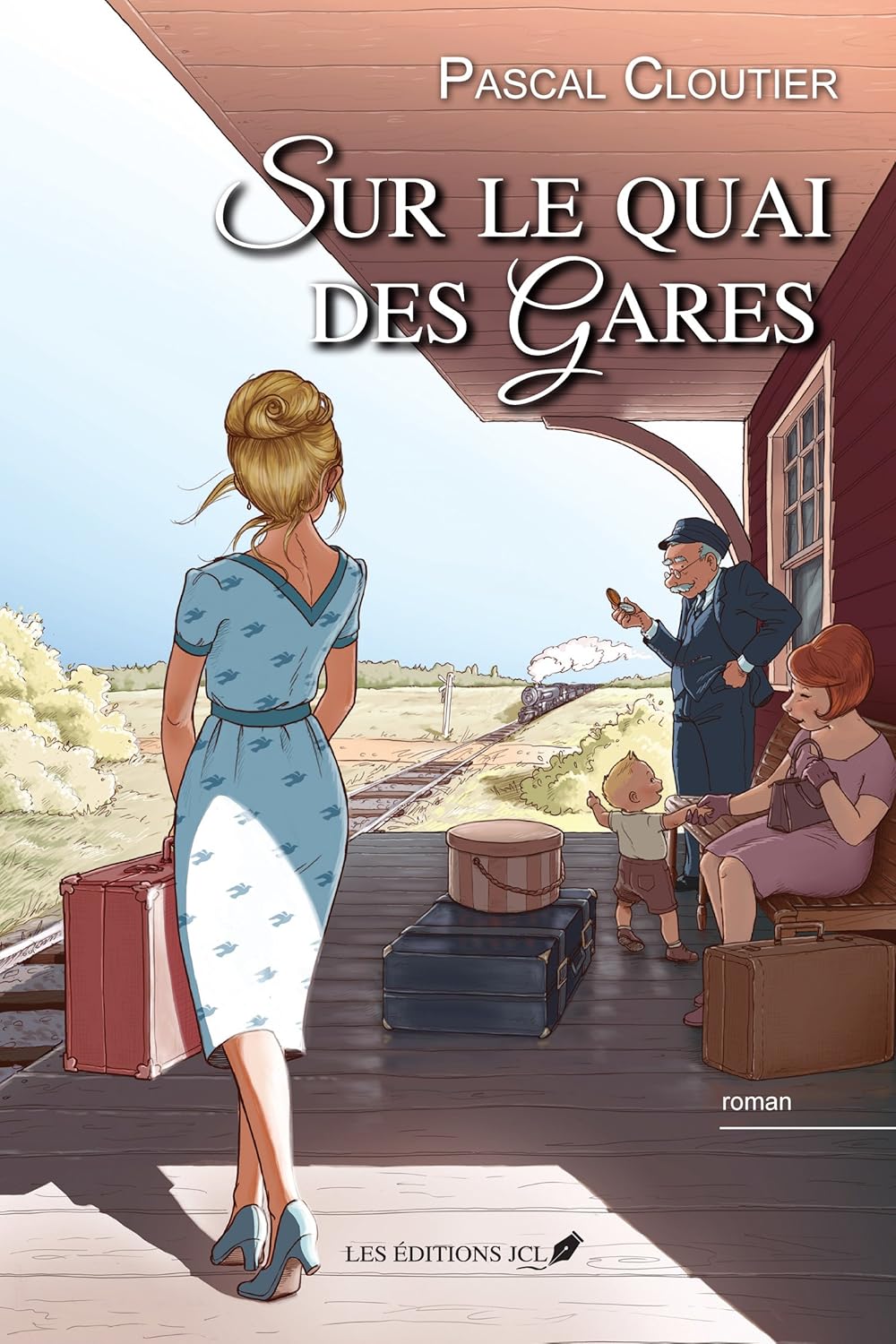Livre Sur le quai des gares - Pascal Cloutier (Livre d'occasion)