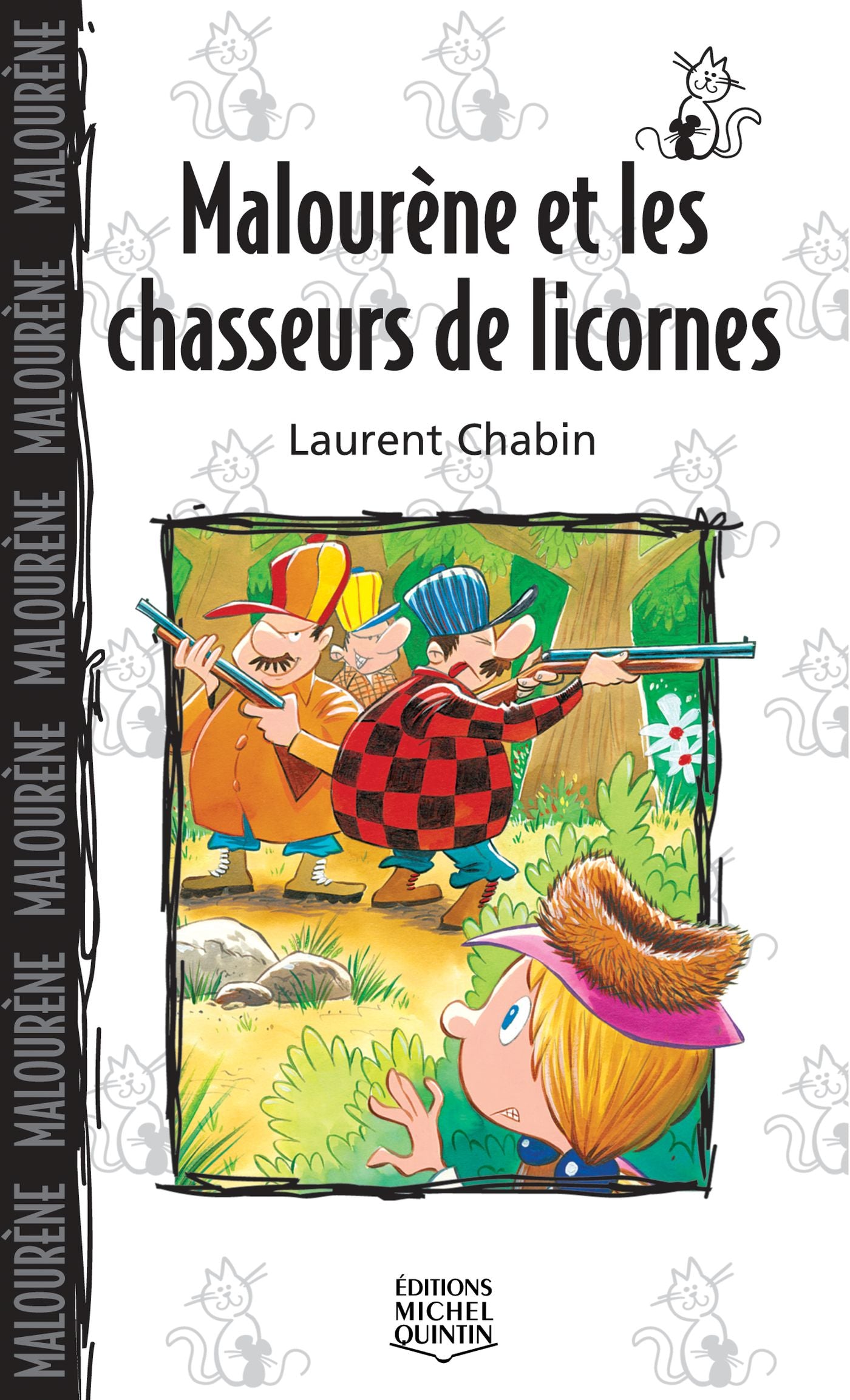 Livre Malourène et les chasseurs de licornes - Laurent Chabin (Livre neuf)