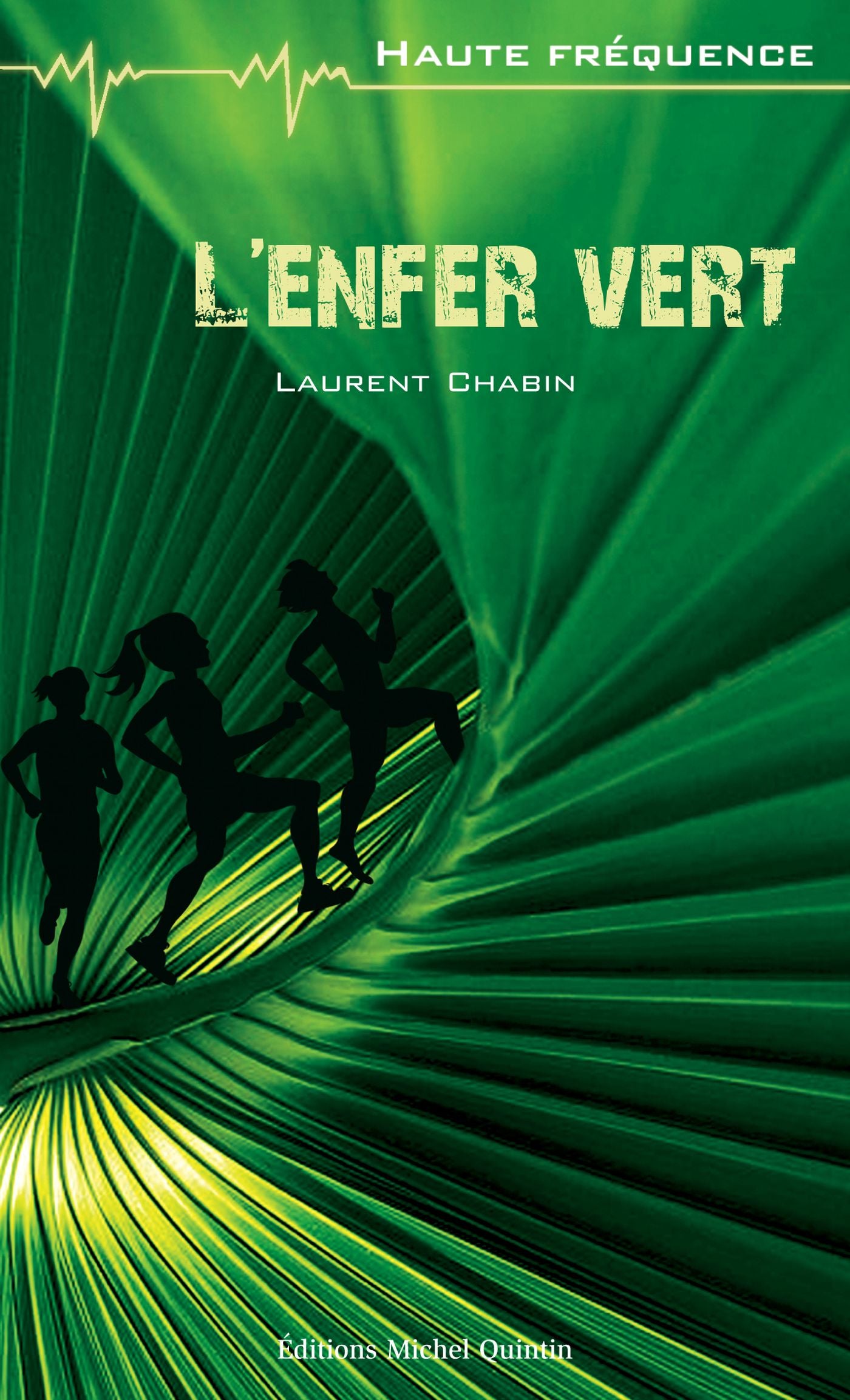 Livre L'enfer vert - Laurent Chabin (Livre d'occasion) - ISBN 2894353022