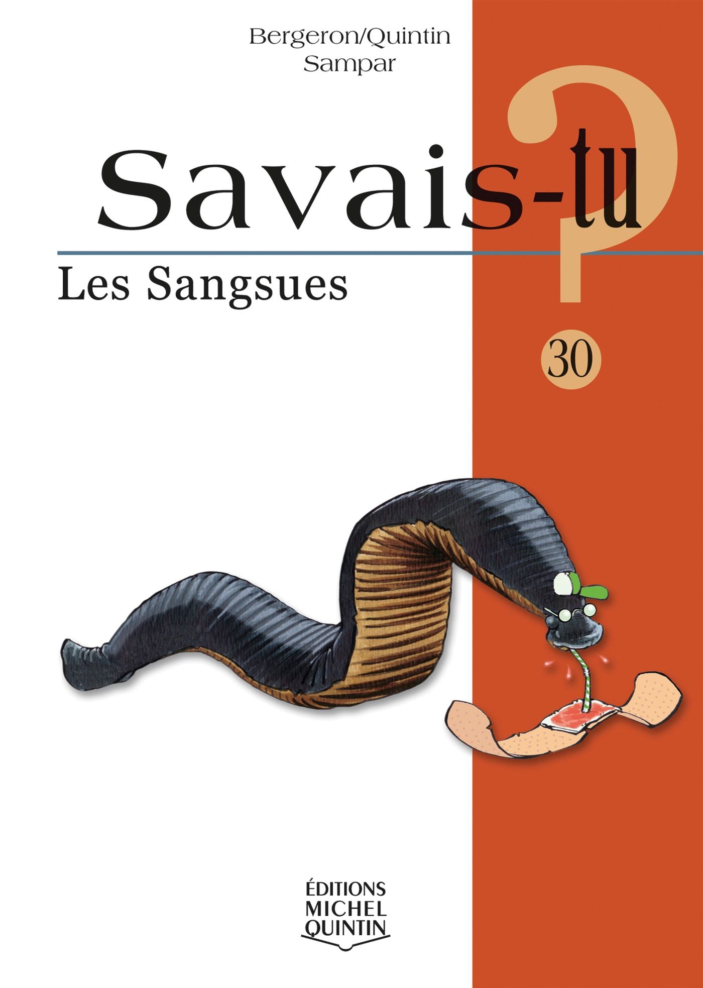 Savais-tu? # 30 : Les sangsues