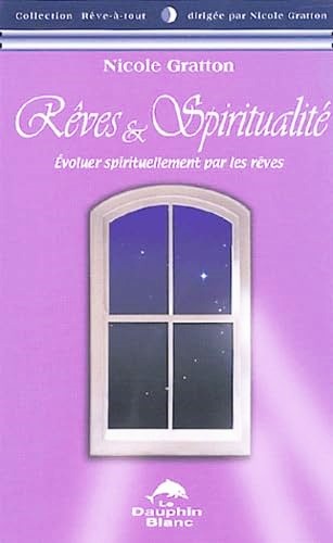 Livre Rêves et spiritualité (Nicole Gratton) (Livre d'occasion) - ISBN 2894361149