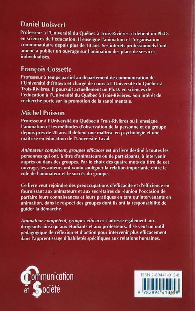 Livre Animateur compétent, groupes efficaces - Daniel Boisvert (Livre d'occasion) - ISBN 2894410158